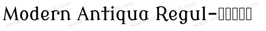 Modern Antiqua Regul字体转换